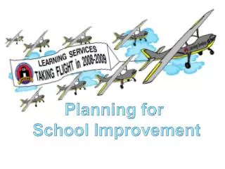 Planning for School Improvement