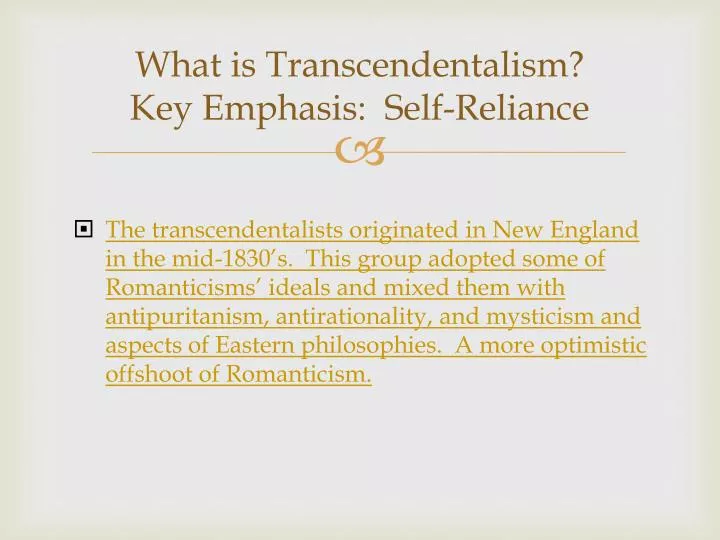 what is transcendentalism key emphasis self reliance