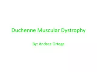 Duchenne Muscular Dystrophy