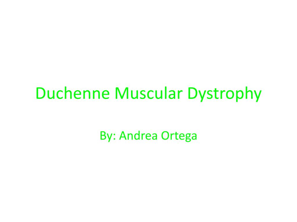 PPT - Duchenne Muscular Dystrophy PowerPoint Presentation, free ...