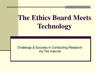 The Ethics Board Meets Technology