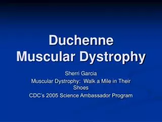 Duchenne Muscular Dystrophy