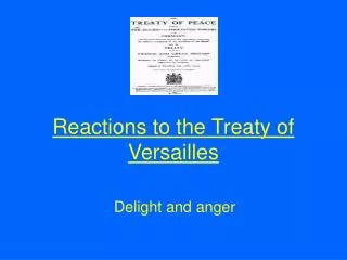 Reactions to the Treaty of Versailles