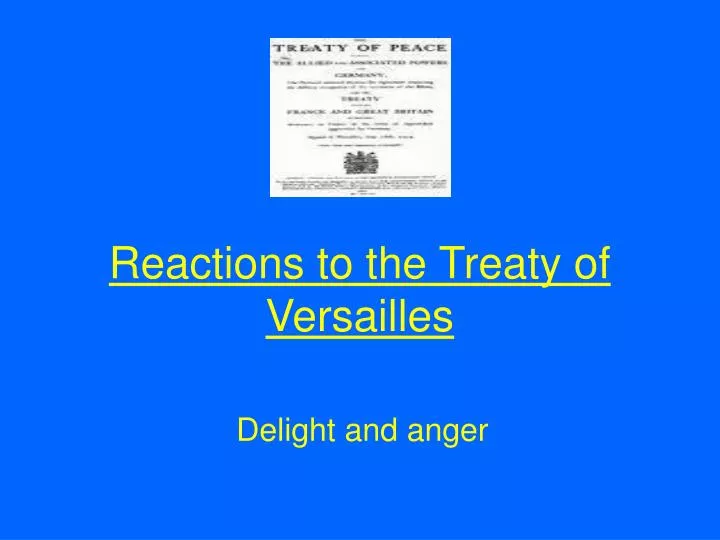 reactions to the treaty of versailles