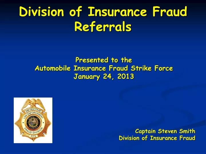 division of insurance fraud referrals