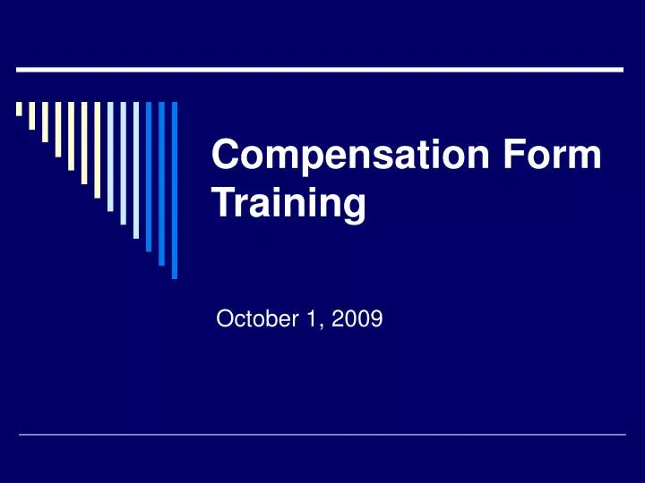 compensation form training