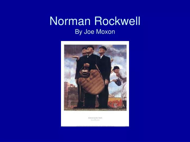 norman rockwell by joe moxon