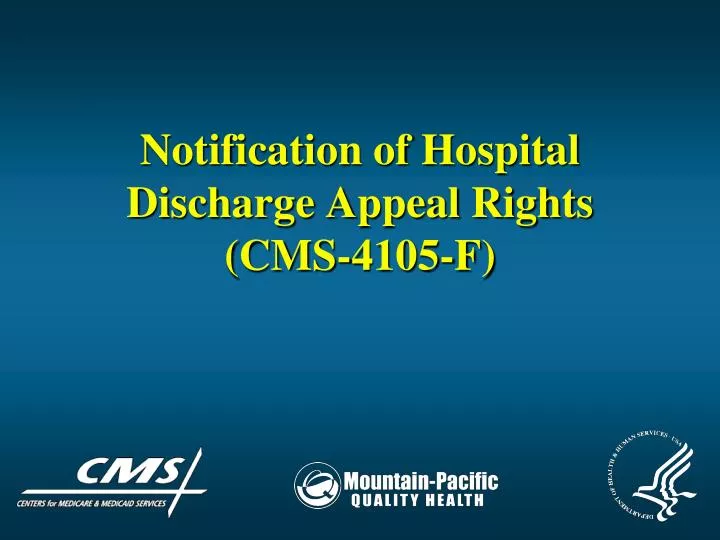 notification of hospital discharge appeal rights cms 4105 f