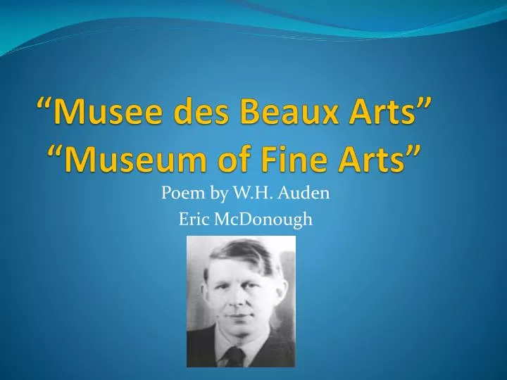 musee des beaux arts museum of fine arts