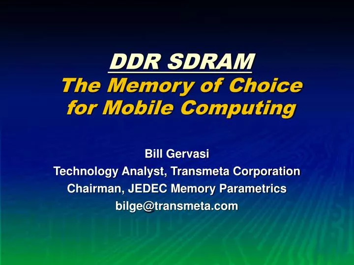 ddr sdram the memory of choice for mobile computing