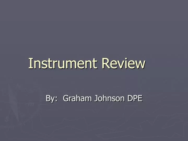 instrument review