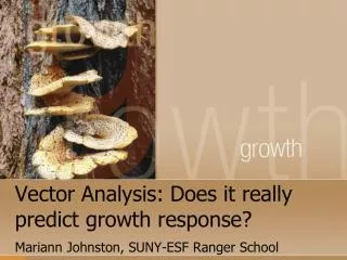 Vector Analysis: Does it really predict growth response?