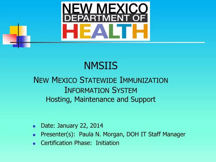 nmsiis new mexico statewide immunization information system hosting maintenance and support