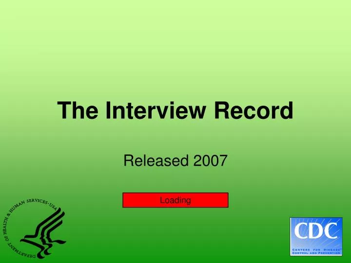 the interview record