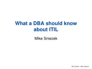 What a DBA should know about ITIL