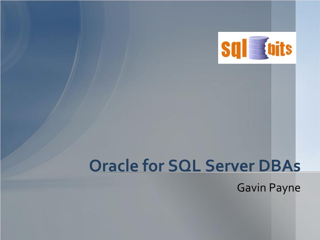 PPT - Oracle for SQL Server DBAs - A Beginner's Guide | Introduction to ...