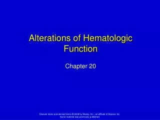 Alterations of Hematologic Function