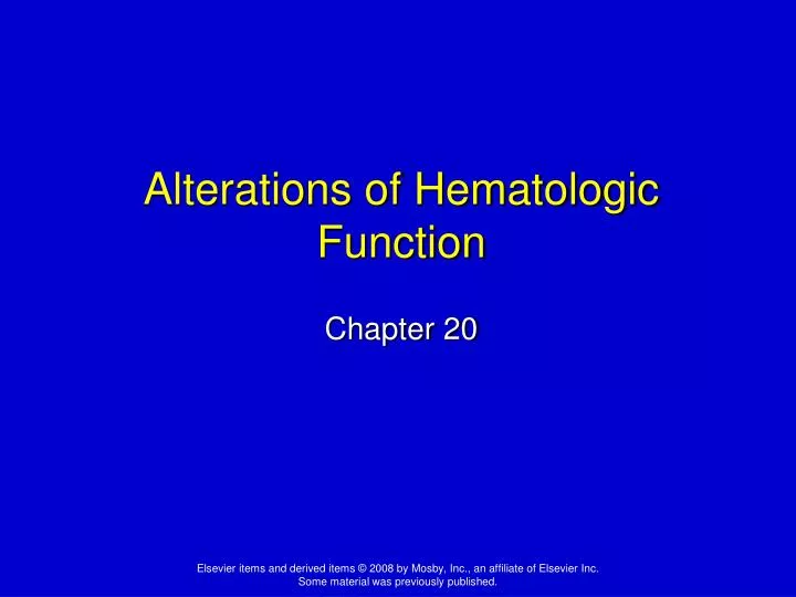 alterations of hematologic function