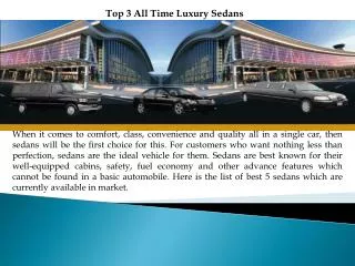 Top 3 All Time Luxury Sedans
