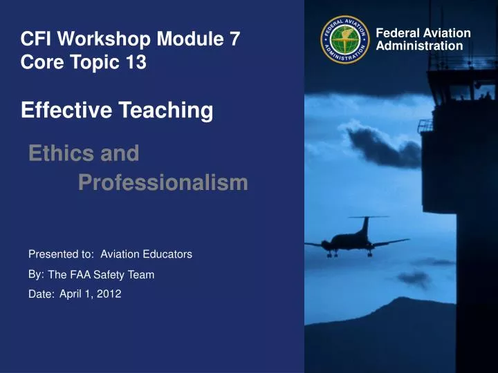 cfi workshop module 7 core topic 13 effective teaching