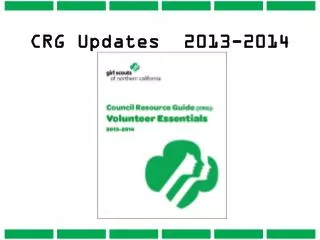 CRG Updates 2013-2014