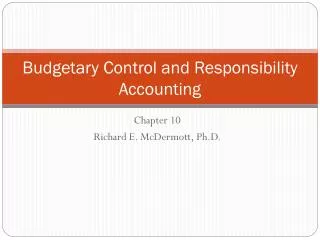 Budgetary Control and Responsibility Accounting