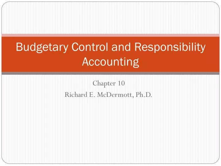budgetary control and responsibility accounting