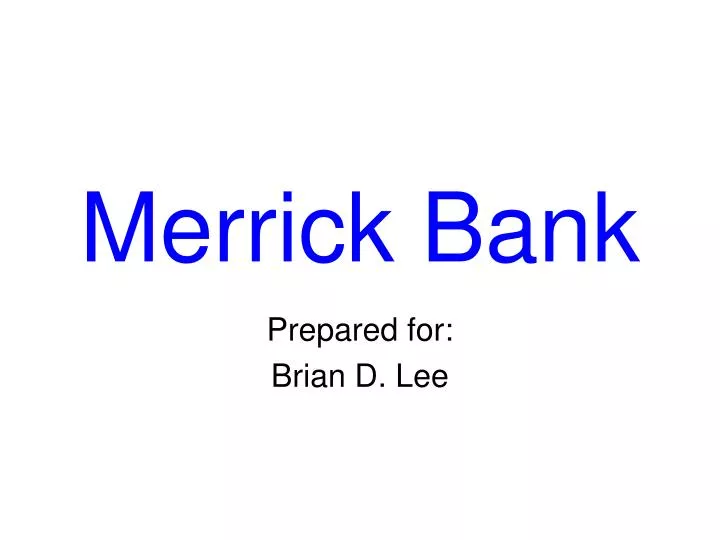 merrick bank