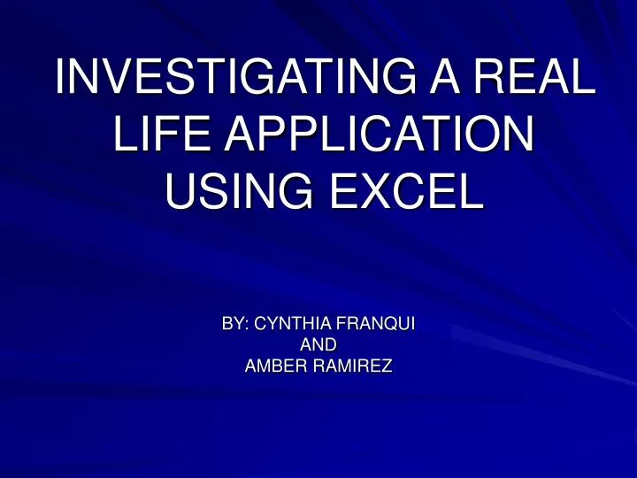 investigating a real life application using excel