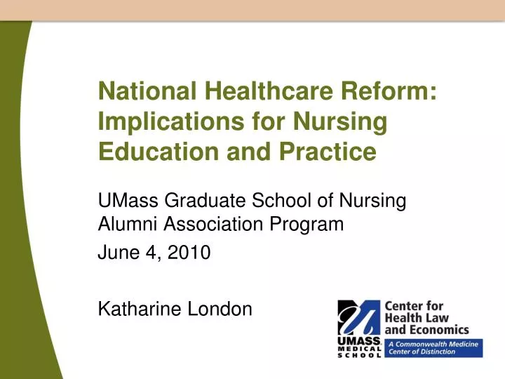 national healthcare reform implications for nursing education and practice
