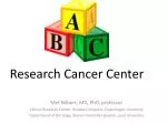Integrating Research for Cancer Care Innovation - slide 1