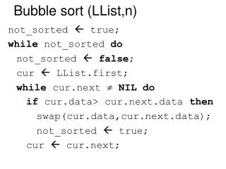 Bubble sort (LList,n)