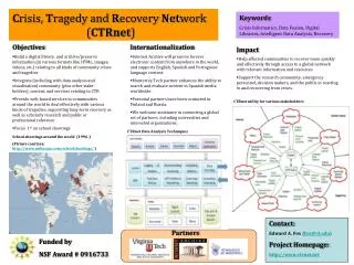 C risis, T ragedy and R ecovery Net work 	 ( CTRnet )