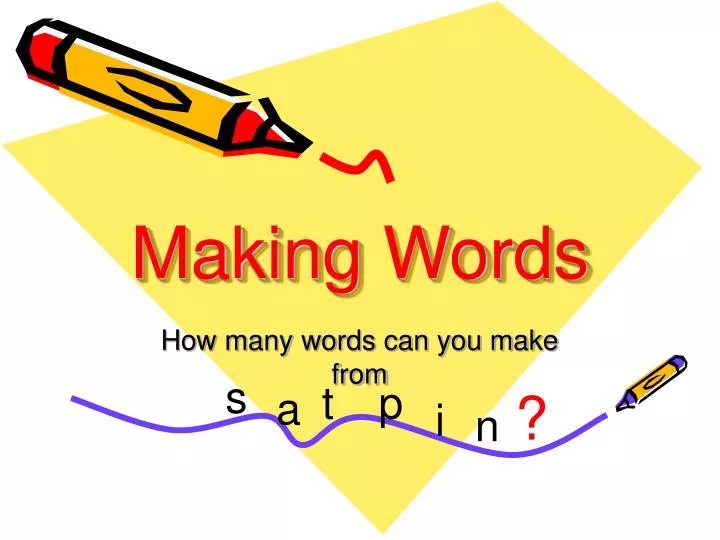 making words