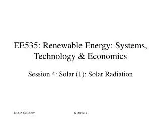 EE535: Renewable Energy: Systems, Technology &amp; Economics