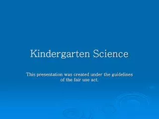 Kindergarten Science