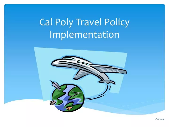 cal poly travel policy implementation