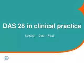 DAS 28 in clinical practice