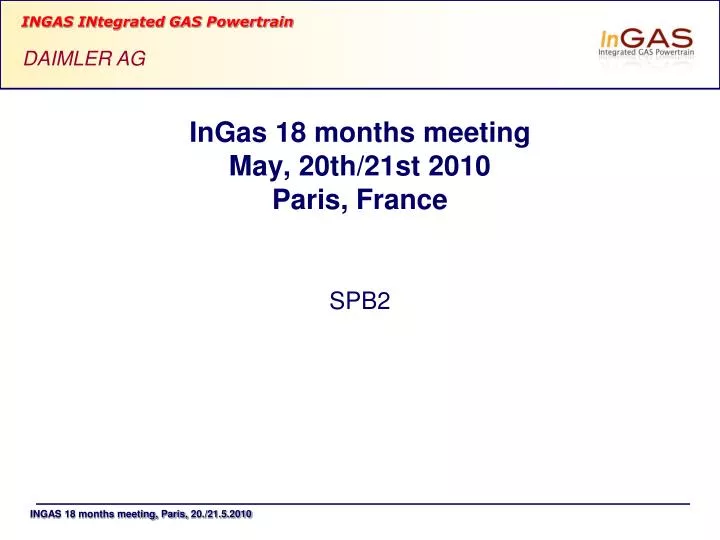 ingas 18 months meeting may 20th 21st 2010 paris france
