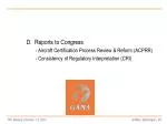 Review and Reform of Aircraft Certification Processes: Enhancing Consistency and Efficiency - slide 1