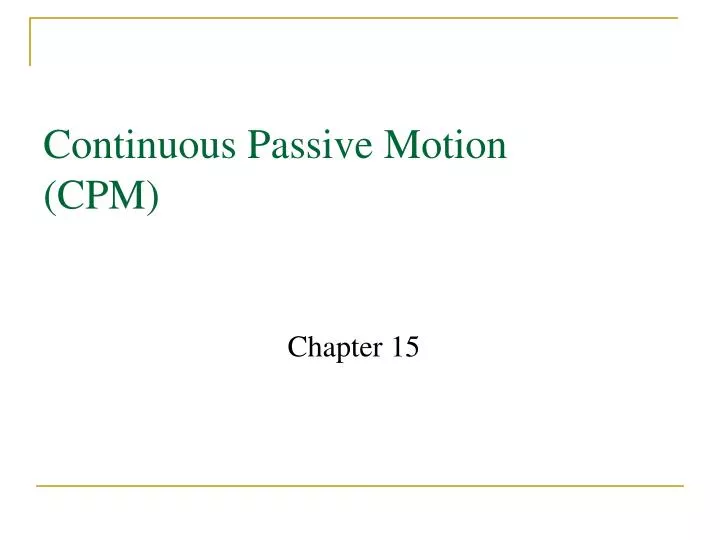 continuous passive motion cpm