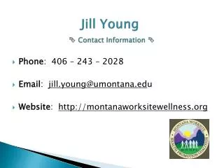 Jill Young ? Contact Information ?
