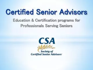 Education &amp; Certification programs for Professionals Serving Seniors