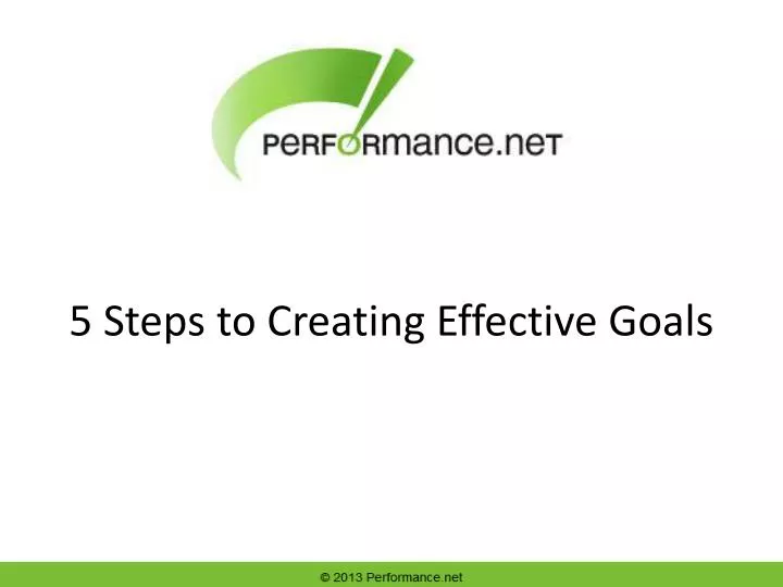 5 steps to creating effective goals