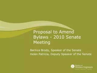 Proposal to Amend Bylaws - 2010 Senate Meeting