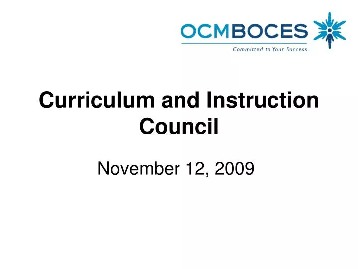 curriculum and instruction council