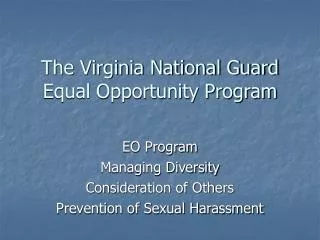 The Virginia National Guard Equal Opportunity Program