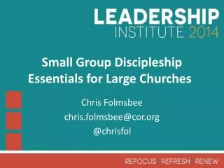 Small Group Discipleship Essentials for Large Churches