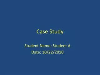 Case Study