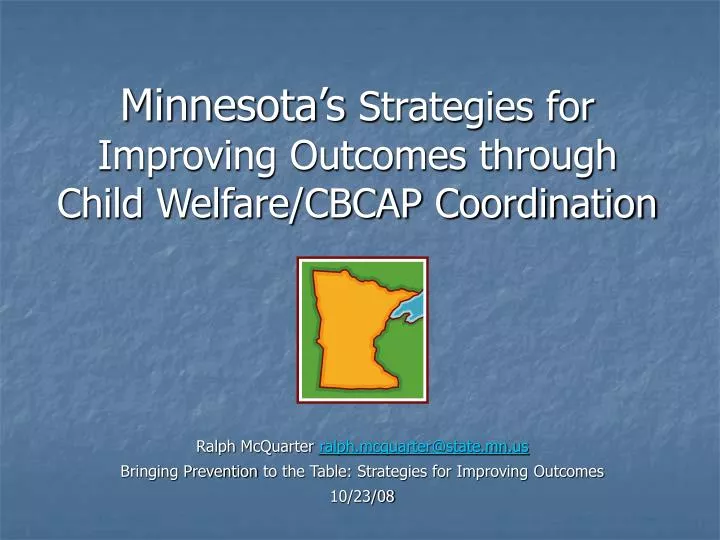 minnesota s strategies for improving outcomes through child welfare cbcap coordination